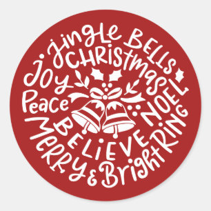 Sticker Rond Noël Jingle Bells Paix Joie Joyeux Bright Noel