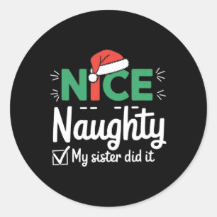 Sticker Rond Noël Jolie Soeur Fille L'A Fait Noël Famille B