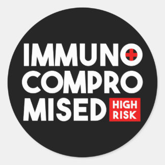 Sticker Rond Noir Immunocompromis Risque élevé