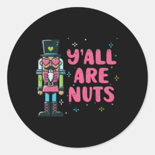 Sticker Rond Noisette de Noël Yall are Nuisette Drôle Noël Homm