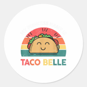 Sticker Rond Nom Princesse Taco Belle Cinco Mayo Funny Mexicain