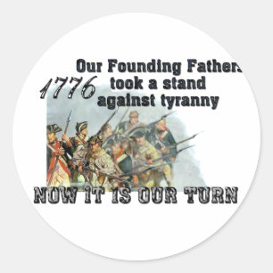 Sticker Rond Nos pères fondateurs contre la tyrannie
