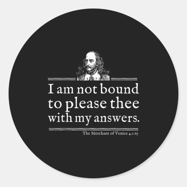 Sticker Rond Not Bound To Please Shakespeare Quote Shirt Theate (Devant)