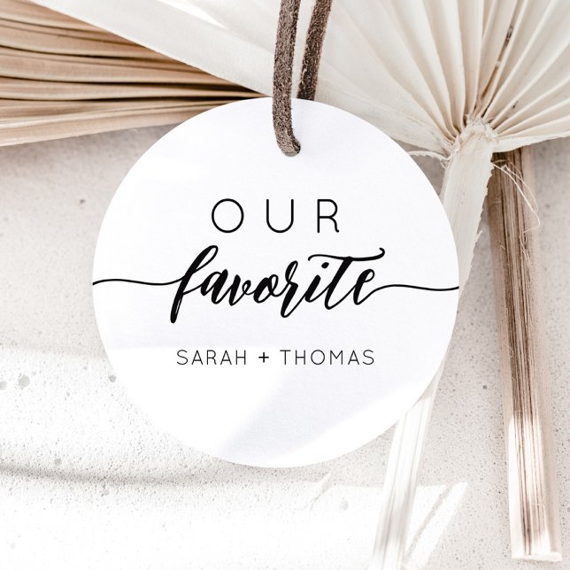 Sticker Rond Notre cadeau favori de calligraphie moderne (Créateur téléchargé)