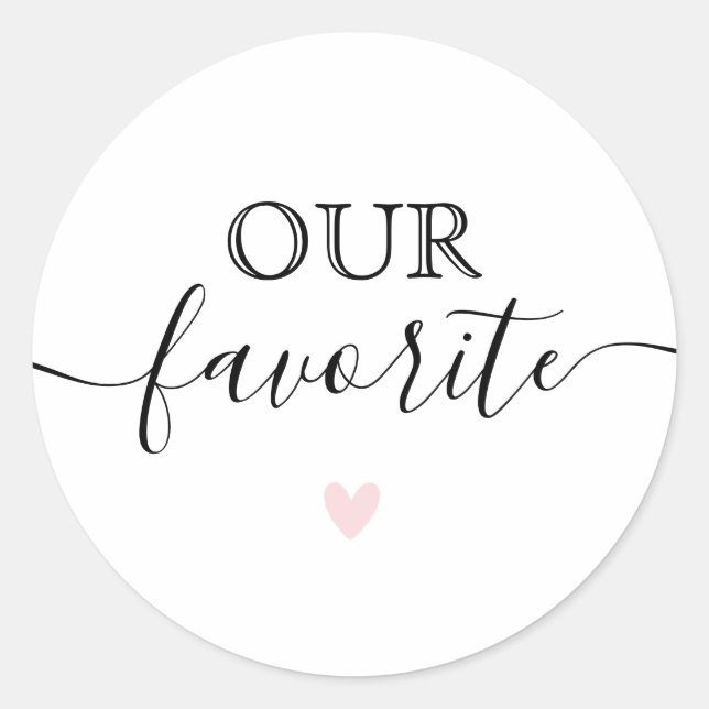 Sticker Rond Notre Calligraphie Moderne Favorite Favoriser (Devant)