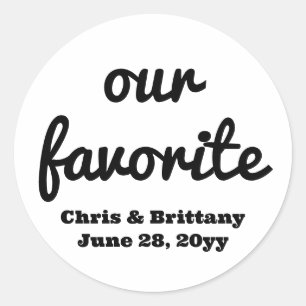 Sticker Rond Notre gâterie préférée pour les invités de récepti