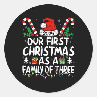 Sticker Rond Notre Premier Noël En Famille De Trois 2024 Nouvea