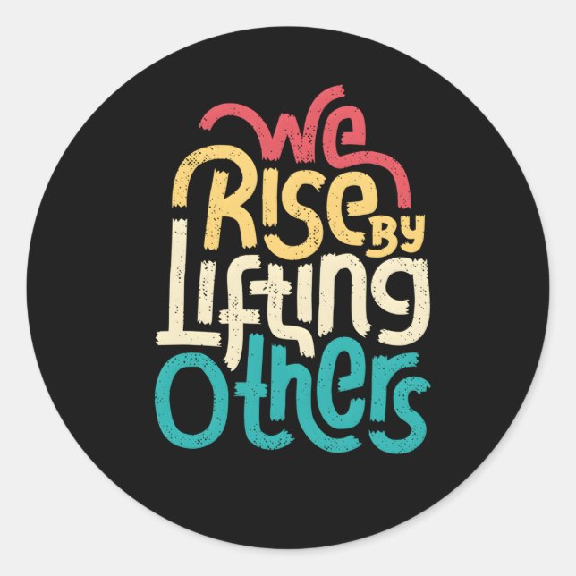 Sticker Rond Nous Augmentons En Levant D'Autres Inspirations Mo (Devant)