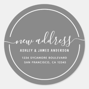 Sticker Rond Nous avons déplacé Grey Nouvelle adresse