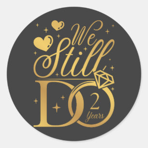 Sticker Rond Nous Faisons Encore 2 Anniversaire Mariage