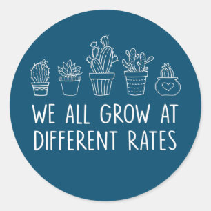 Sticker Rond Nous Grandions Tous À Différents Taux Enseignant C