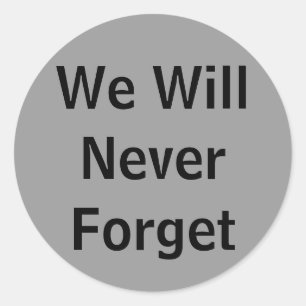 Sticker Rond Nous n'oublierons jamais
