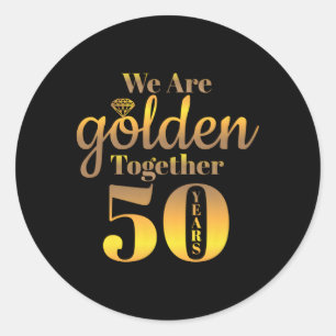 Sticker Rond Nous Sommes Ensemble 50 Ans 50E Anniversaire Maria