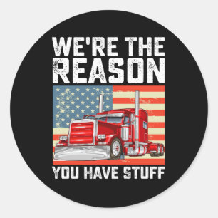 Sticker Rond Nous sommes la raison pour laquelle vous avez un c