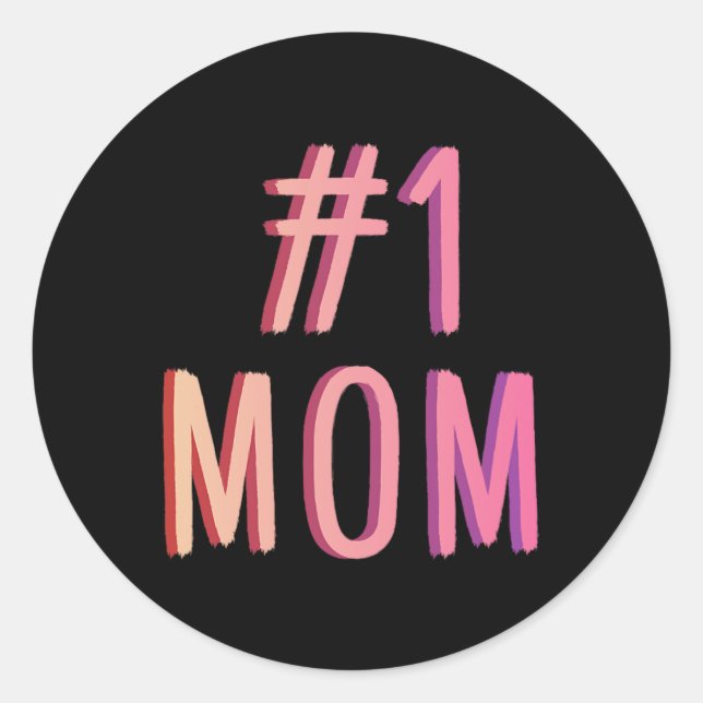 Sticker Rond Numéro Une Mère Meilleure Mère Jamais Monde Meille (Devant)