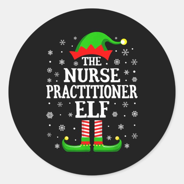 Sticker Rond Nurse Practitioner Elf Funny Christmas Family Matc (Devant)
