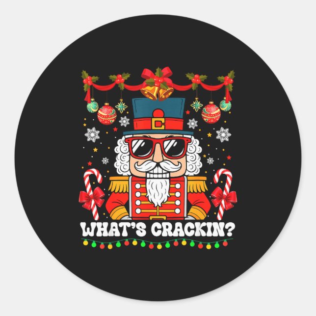 Sticker Rond Nutcracker What's Crackin Funny Christmas Men Wome (Devant)
