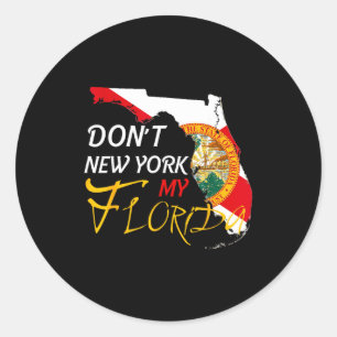Sticker Rond N'yorkisez pas mon drapeau de Floride Vintage Drap