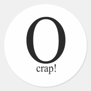 Sticker Rond O merde