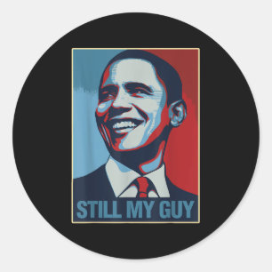 Sticker Rond Obama Chemise Toujours Mon Guy Barack Obama Don