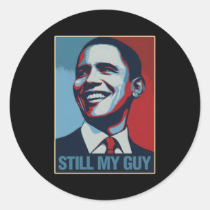 Sticker Rond Obama toujours mon type Barack Obama