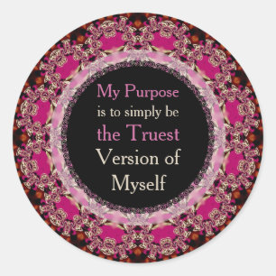 Sticker Rond Objet et sens Affirmations Devis personnalisable