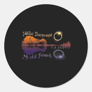 Sticker Rond Obscurité Mon vieil ami Éclipse solaire