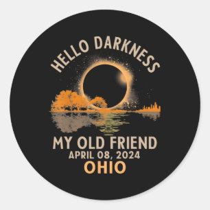 Sticker Rond Obscurité Mon Vieux Ami Total Solaire Eclipse 2024