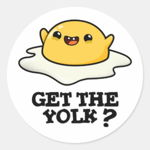 Sticker Rond Obtenez le jeu de plaisanterie d'oeufs amusant Yol