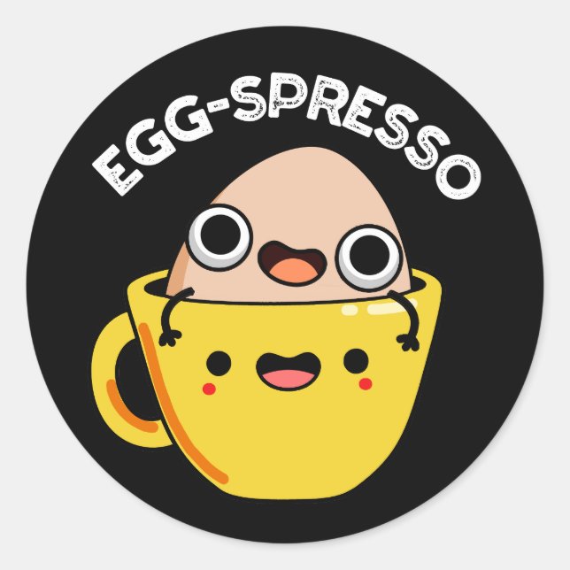 Sticker Rond Oeuf spresso Drôle Oeuf Coffee Pun BG foncé (Devant)