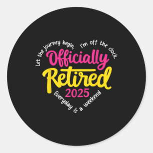 Sticker Rond Officiellement Retraité 2025 Heart Men Femmes