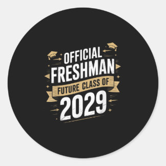 Sticker Rond Officiellement Un Freshman Cl De 2029 Graduation