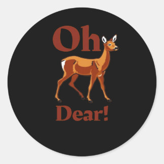Sticker Rond Oh Cher Design Propre Tendance