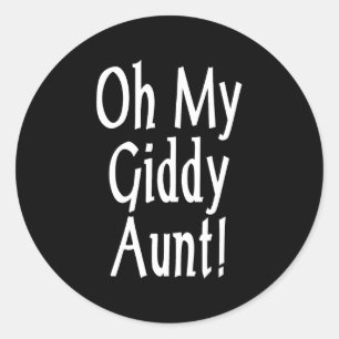 Sticker Rond Oh Ma Tante Giddy !