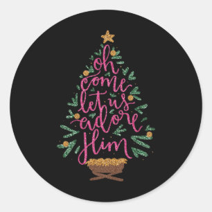 Sticker Rond Oh Venez Admirez-Le Jésus Chrétien