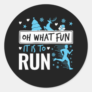 Sticker Rond Oh What Fun It Is to Run Christmas Runner Runner