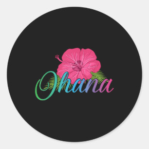 Sticker Rond Ohana Aloha Hawaii De L'Île - Sentez Le Flux
