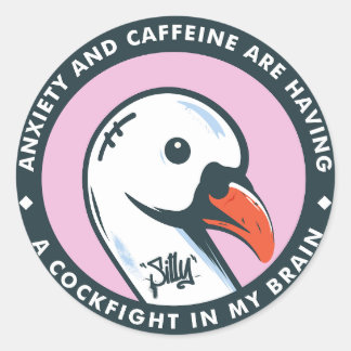 Sticker Rond Oie sotte | Anxiété et caféine