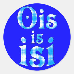 Sticker Rond Ois Is Isi bayerisch bayrisch bavarian Bayern