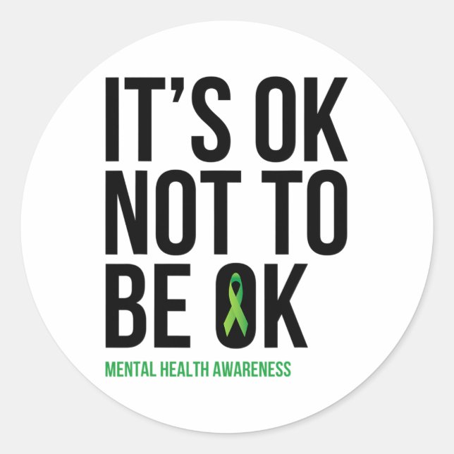 Sticker Rond Ok Not To Be Ok - Ruban Sensibilisation À La Santé (Devant)