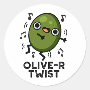 Sticker Rond Olive-r Twist Funny Fruit Olive Pun