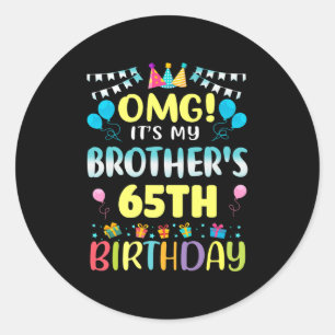 Sticker Rond Omg Ses Frères 65e Anniversaire Doux 65 Ans O