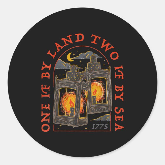 Sticker Rond One If By Land Two If By Sea 1775  (Devant)