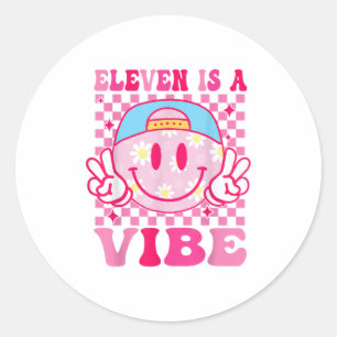 Sticker Rond Onze Est Une Vibe Anniversaire 11 Anniversaire Fil