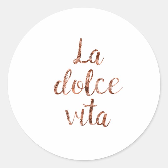 Sticker Rond Or rose La Dolce Vita (Devant)