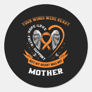 Sticker Rond Orange Leucémie Sensibilisation Maman Vos Ailes On