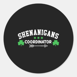 Sticker Rond Organisateur de Shenanigans Enseignant Hommes Femm