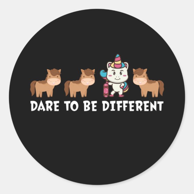 Sticker Rond Osez Être Différent Unicorne Cheval mignon Graphiq (Devant)