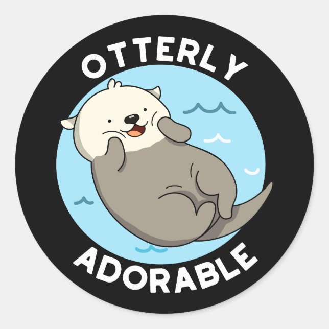 Sticker Rond Otterly Adorable Funny Otter Pun (Devant)