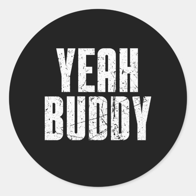 Sticker Rond Ouais Buddy Old School (Devant)